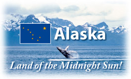 Alaska, Land of the Midnight Sun!